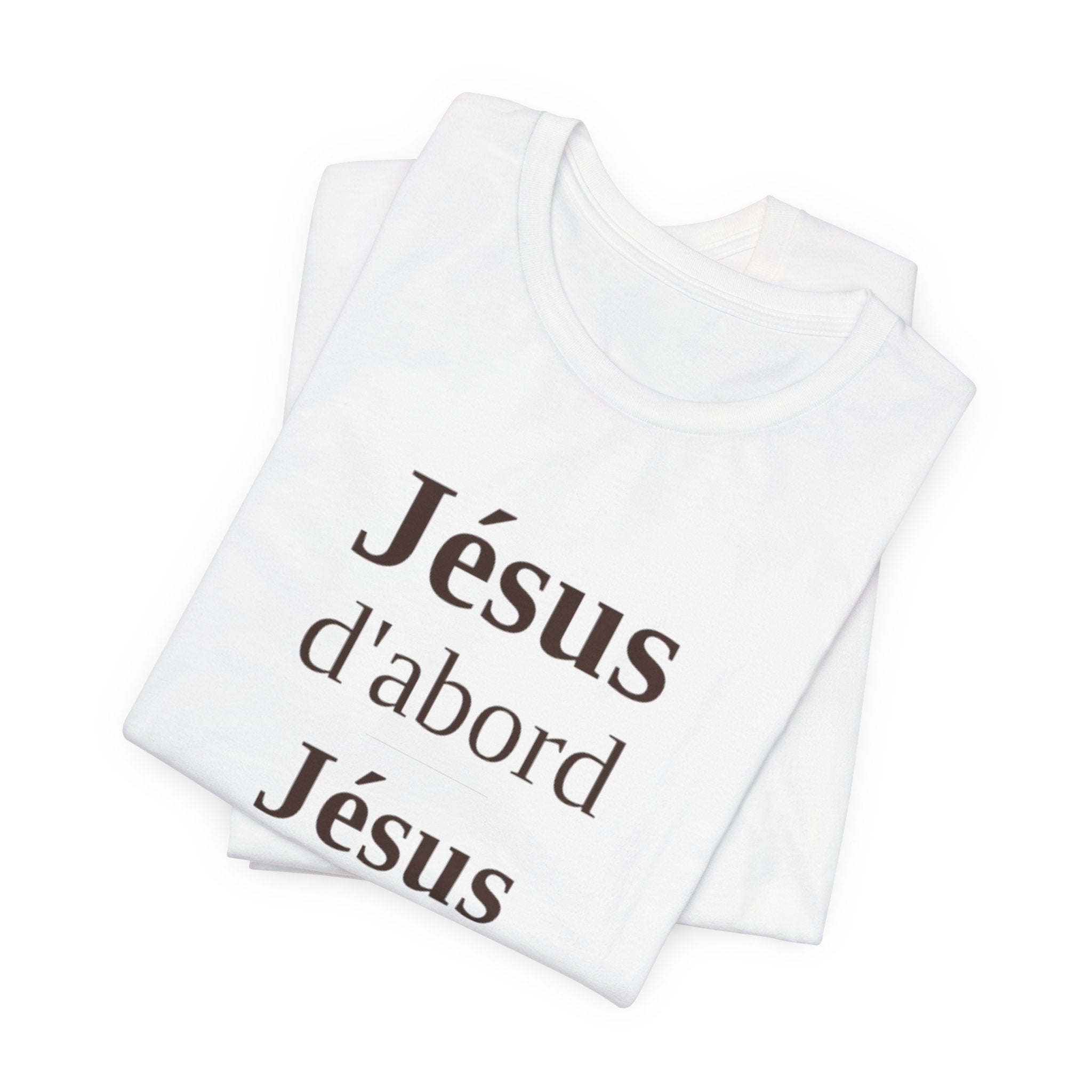 Jesus D'abord Vertical Scripture Tee — French Christian Faith T-Shirt