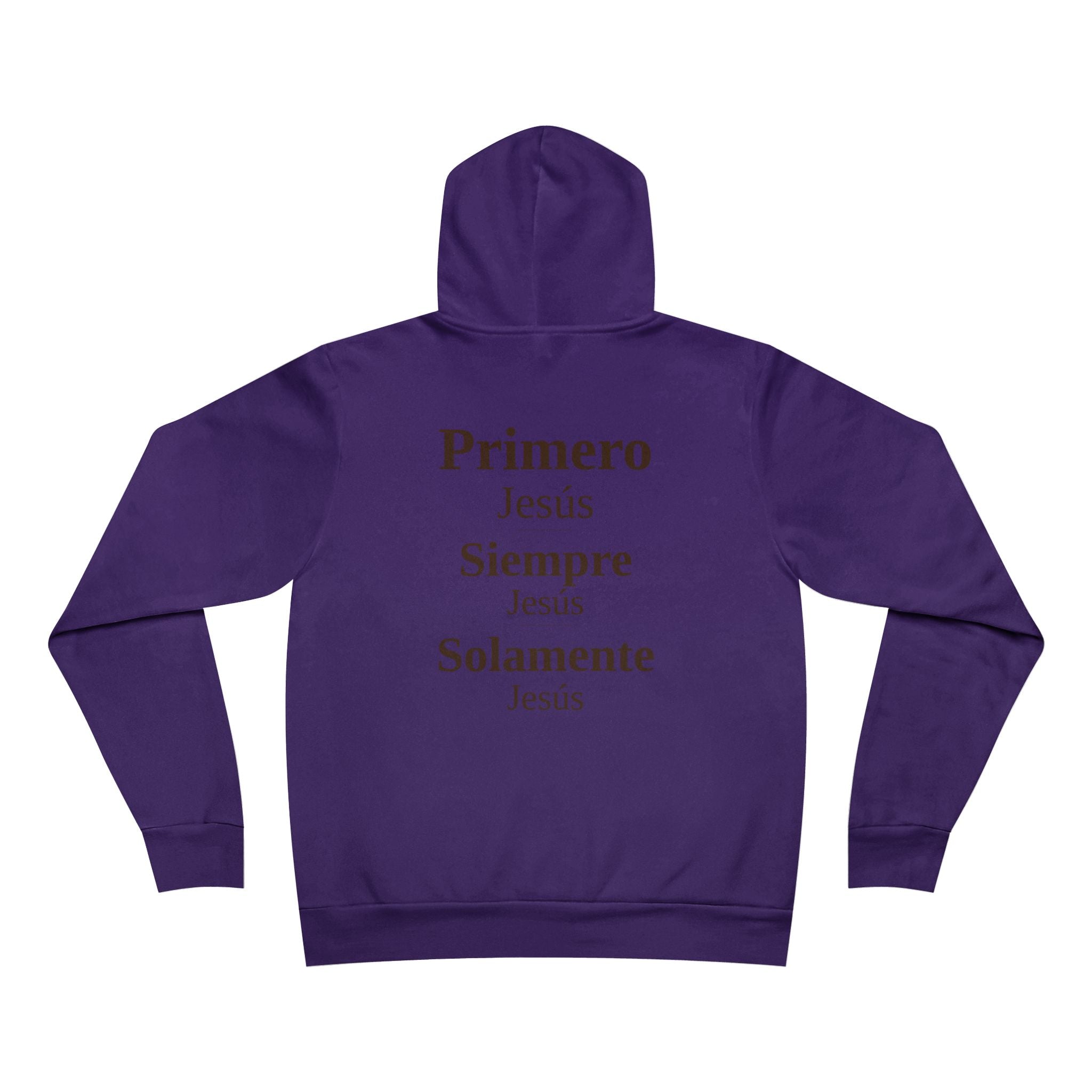 Pullover Hoodie — 'Primero Jesus, Siempre Jesus, Solomente Jesus' Inspirational Back Print