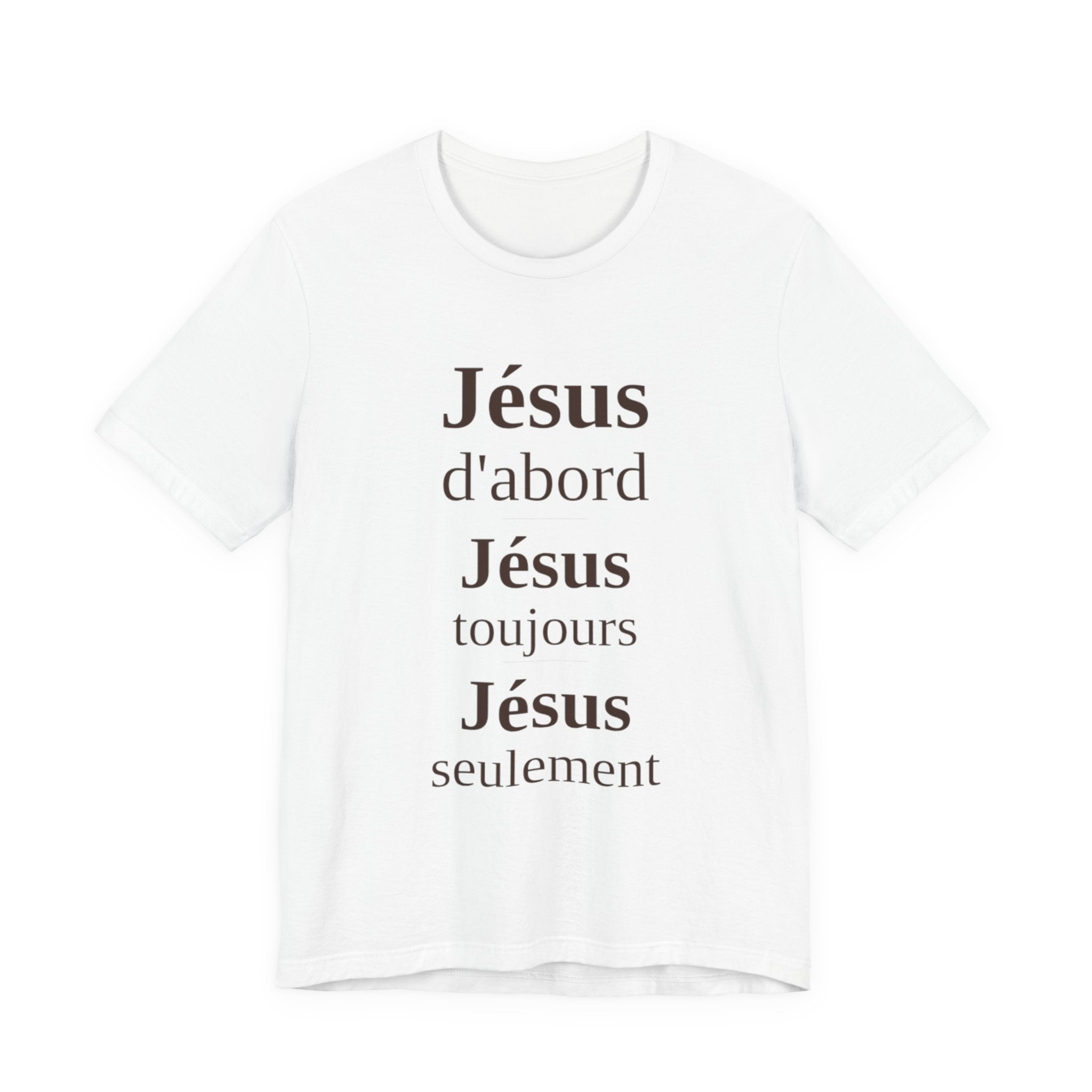 Jesus D'abord Vertical Scripture Tee — French Christian Faith T-Shirt